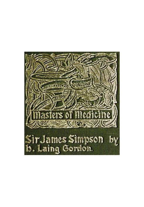 Sir James Young Simpson and Chloroform (1811-1870) Masters of Medicine