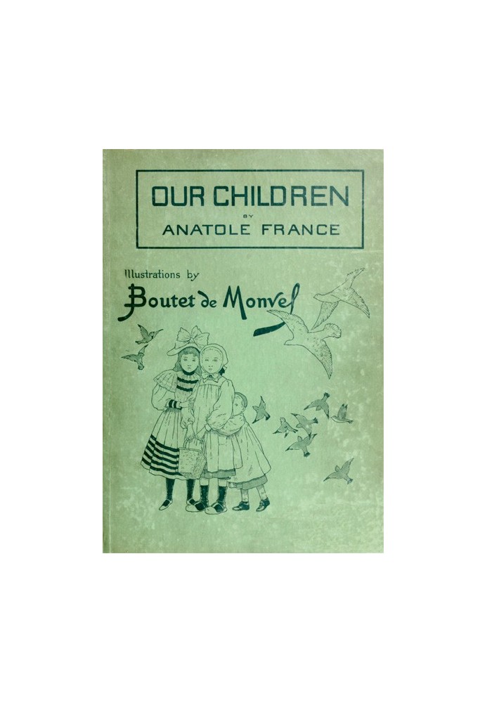 Our Children: Scenes from the Country and the Town