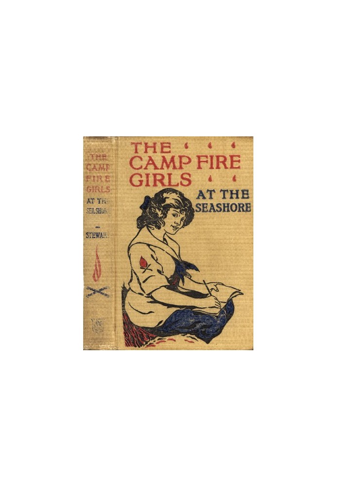 The Camp Fire Girls at the Seashore; Or, Bessie King's Happiness