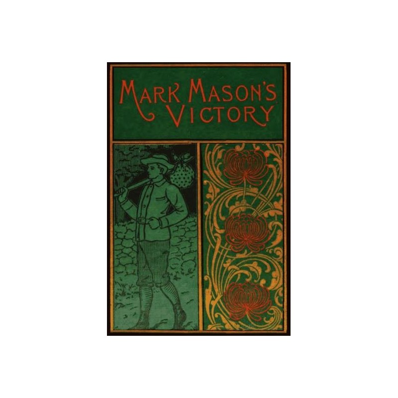 Mark Mason's Victory: The...