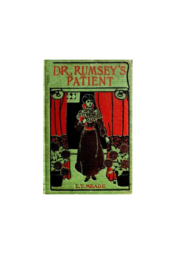 Dr. Rumsey's Patient: A Very Strange Story