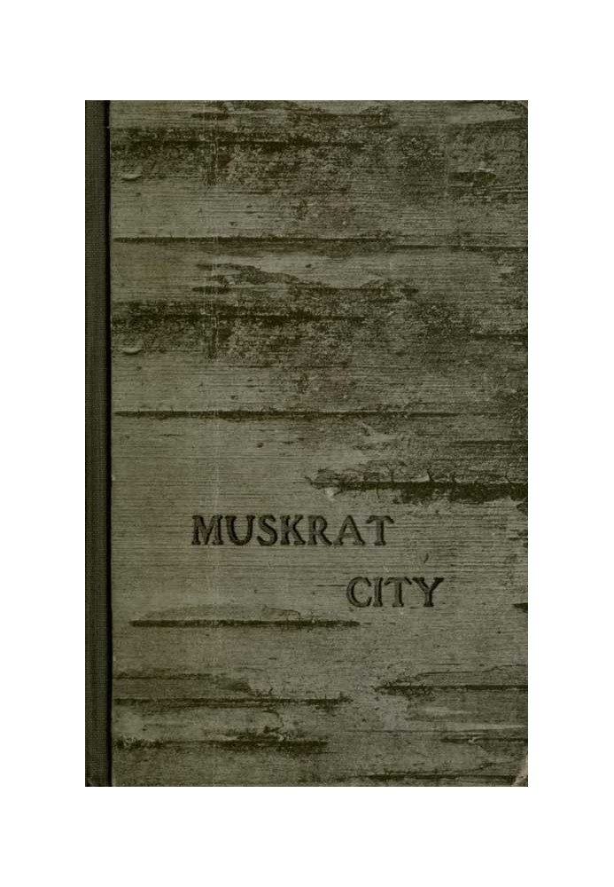 Muskrat City