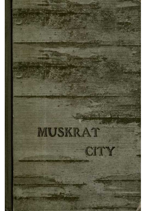 Muskrat City