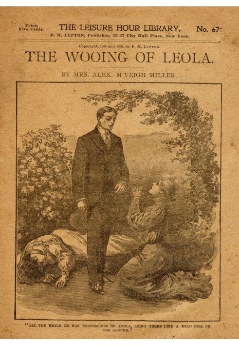 The wooing of Leola