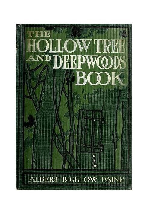 The Hollow Tree and Deep Woods Book — це нове видання в одному томі «The Hollow Tree» і «In The Deep Woods» з кількома новими іс