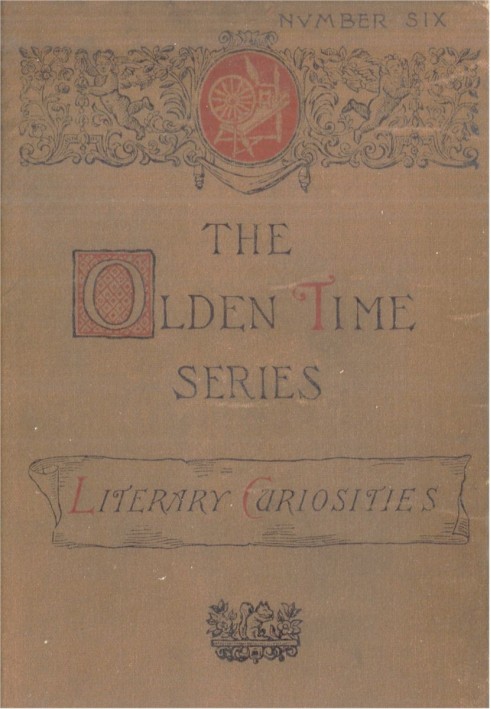 The Olden Time Series, Vol. 6: Літературні цікавинки, почерпнуті переважно зі старих газет Бостона та Салема, Массачусетс