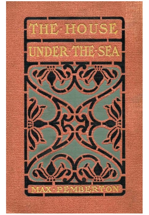 The House Under the Sea: A Romance