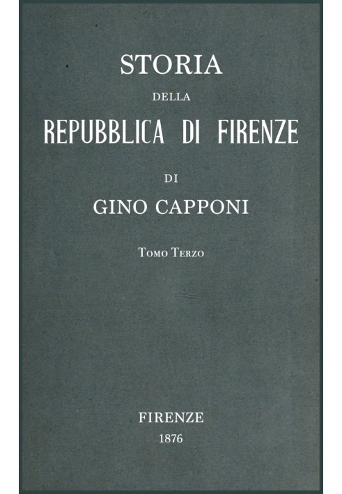 History of the Republic of Florence v. 3/3