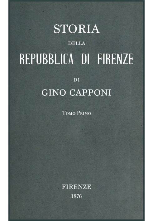 History of the Republic of Florence v. 1/3