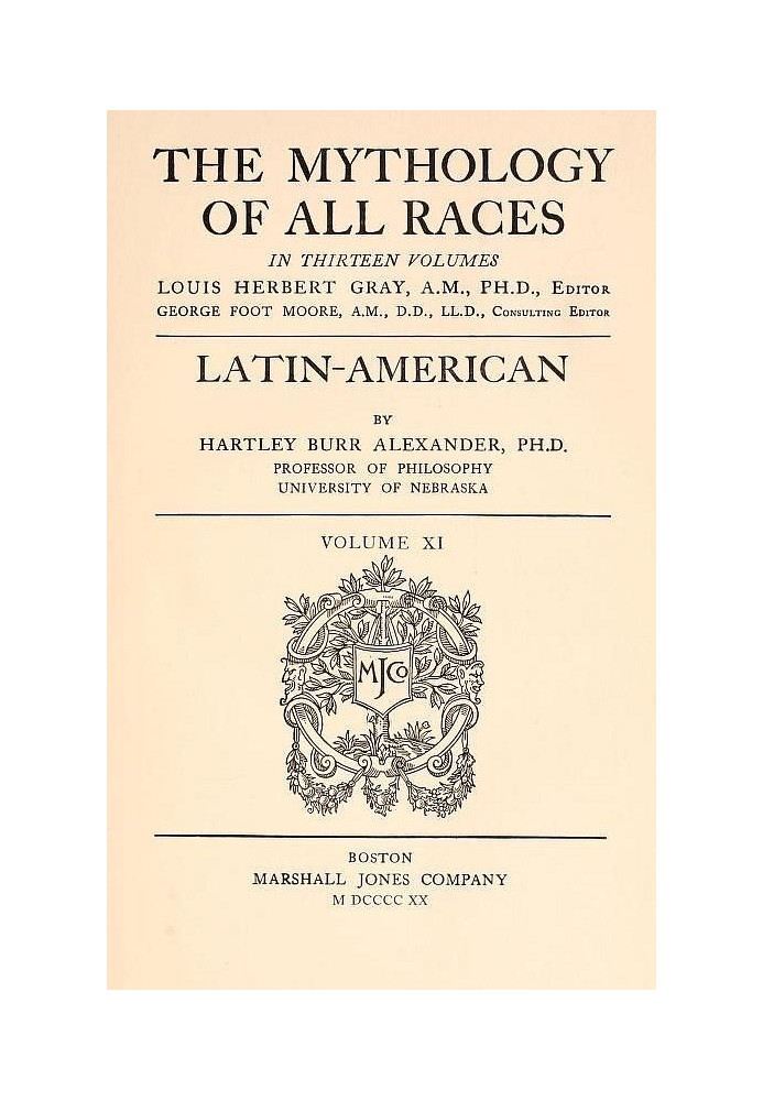 The Mythology of All Races, Vol. 11: Latin-American