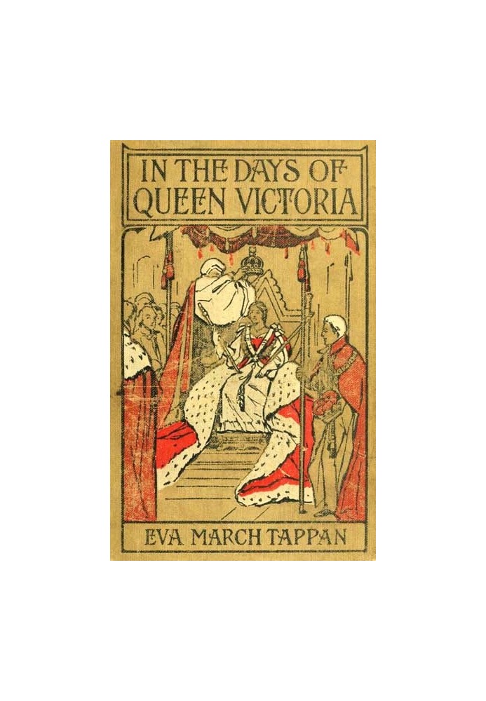 In the Days of Queen Victoria