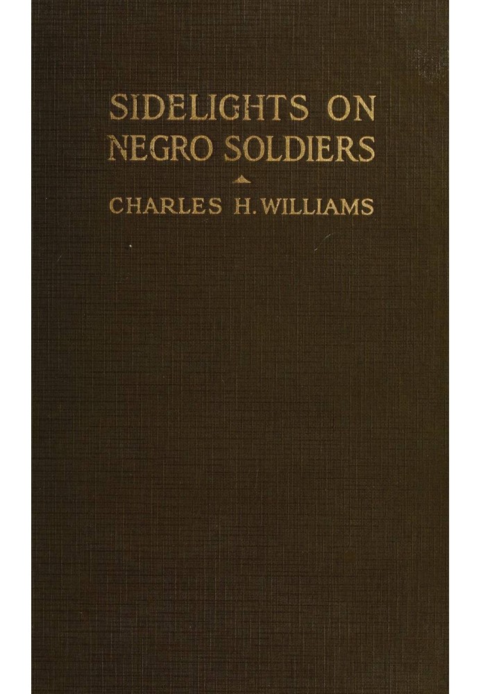 Sidelights on Negro Soldiers