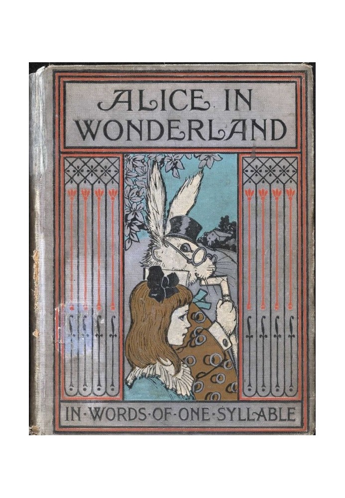 Alice in Wonderland, Retold in Words of One Syllable