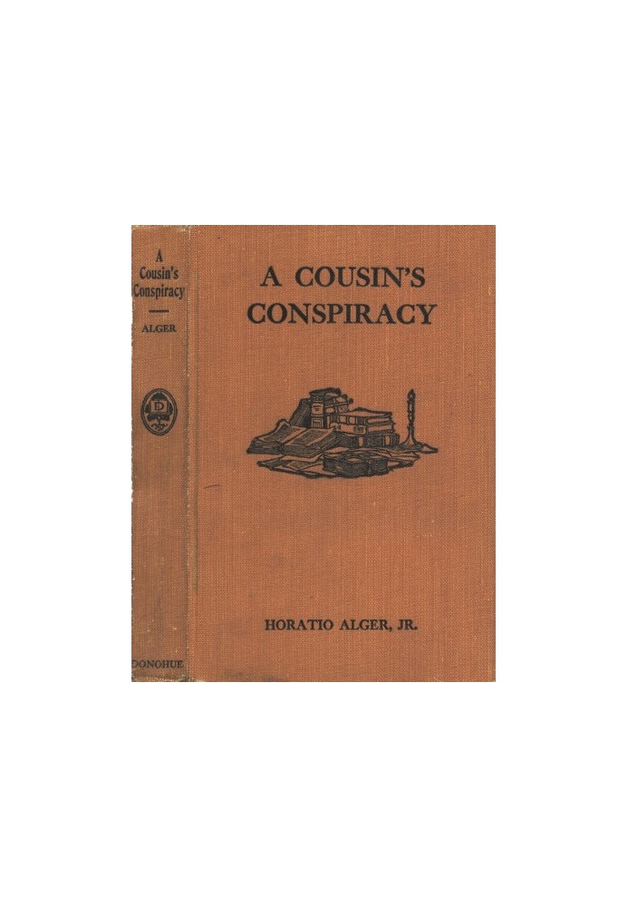 A Cousin's Conspiracy; Or, A Boy's Struggle for an Inheritance