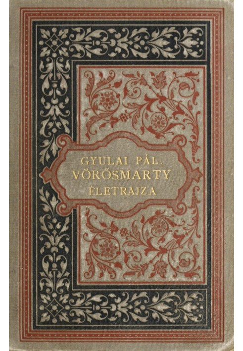 Biography of Vörösmarty