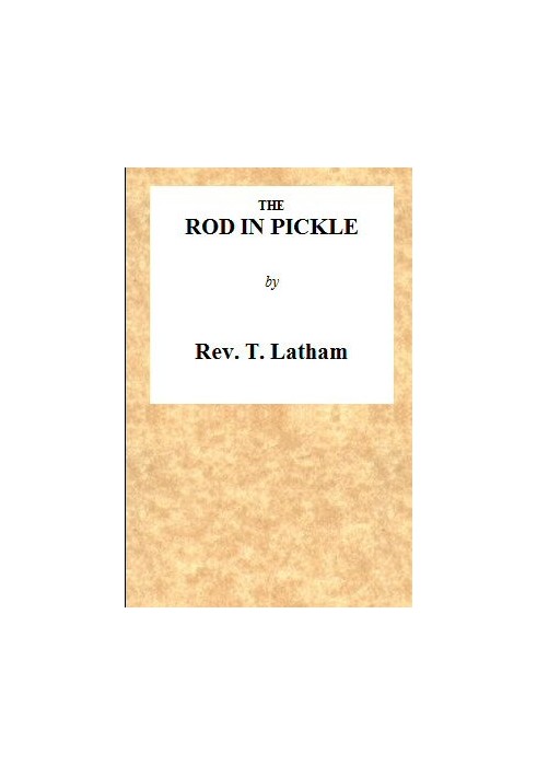 The Rod in Pickle; or, An Answer to the Appeal of John Church, the Obelisk Preacher Containing an Authentic Narrative of the Cau