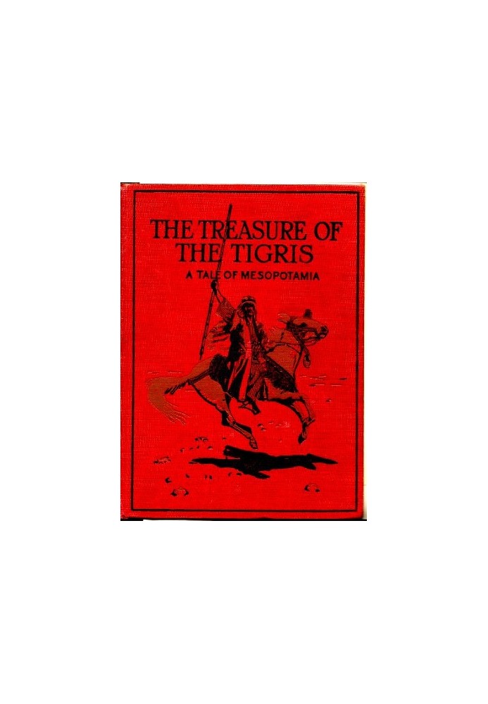 The Treasure of the Tigris: A Tale of Mesopotamia