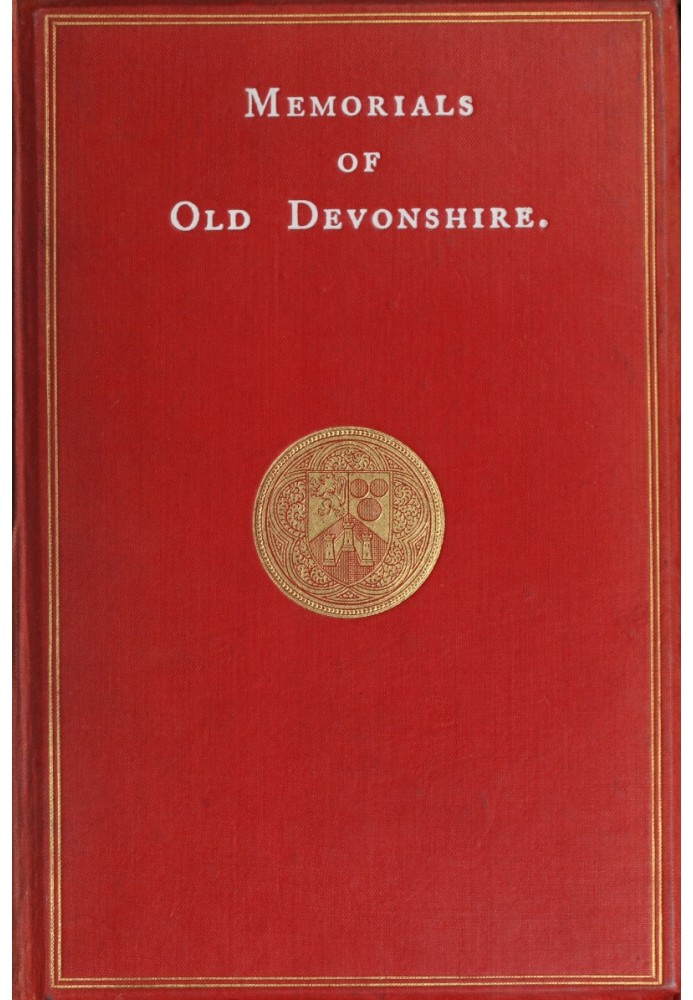 Memorials of Old Devonshire