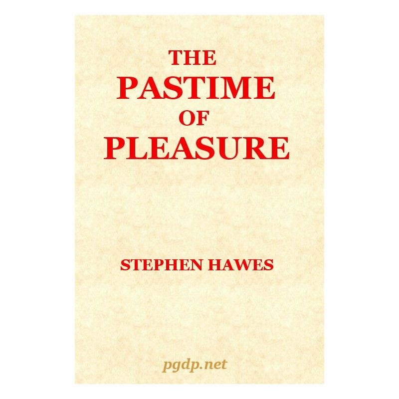 The Pastime of Pleasure: An...