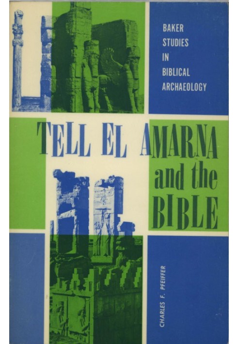 Tell el Amarna and the Bible