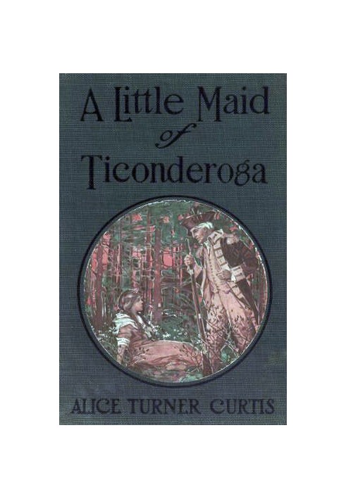 A Little Maid of Ticonderoga