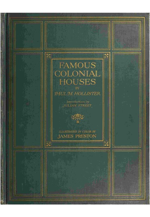 Famous Colonial Houses