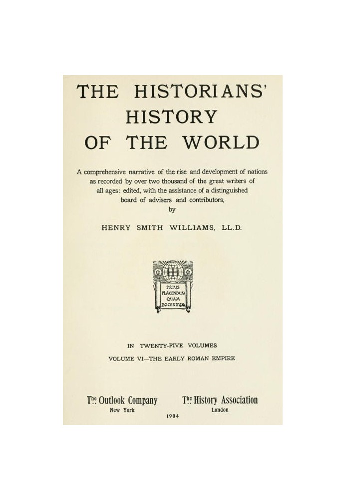 The historians' history of the world in twenty-five volumes, volume 06 : $b the early Roman Empire