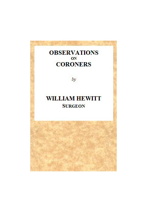 Observations on Coroners