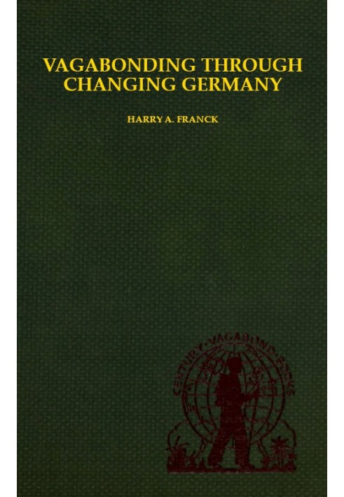 Vagabonding Through Changing Germany