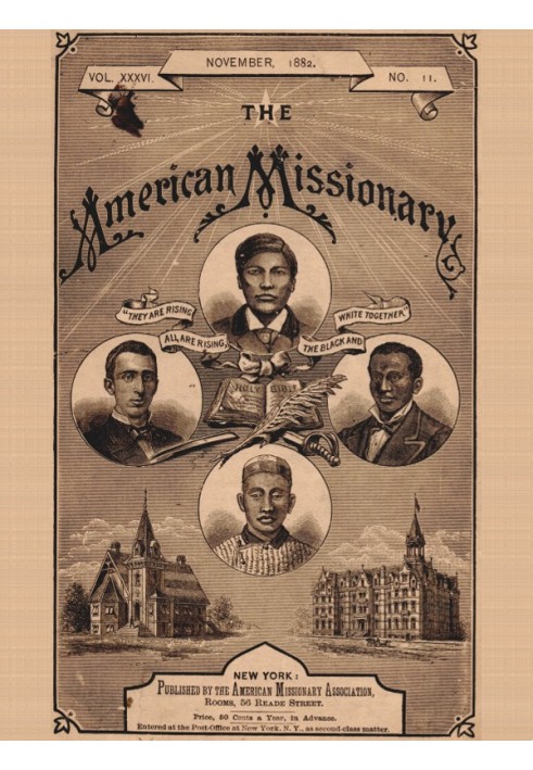 The American Missionary — Volume 36, No. 11, November, 1882