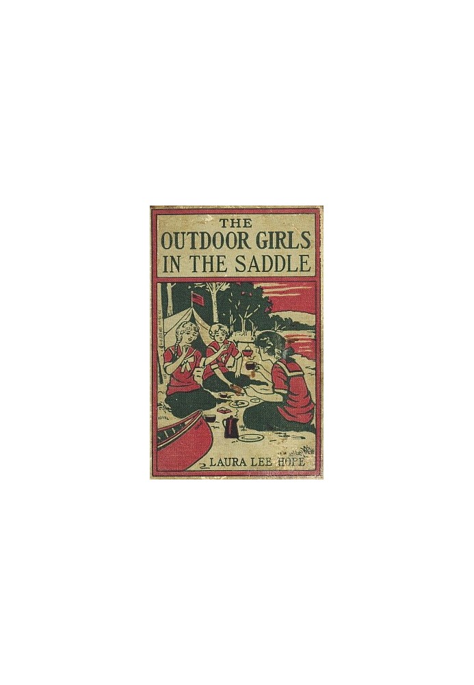 The Outdoor Girls in the Saddle; Or, The Girl Miner of Gold Run