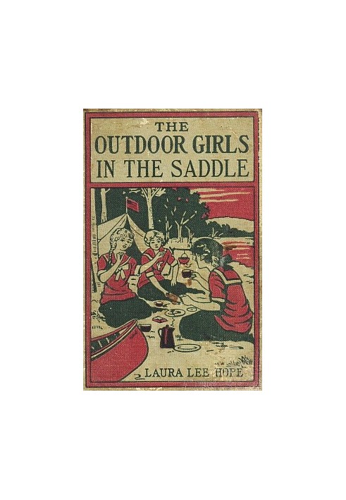 The Outdoor Girls in the Saddle; Or, The Girl Miner of Gold Run