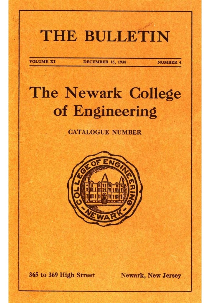 Бюллетень инженерного колледжа Ньюарка, т. 11, № 4, 15 декабря 1938 г.