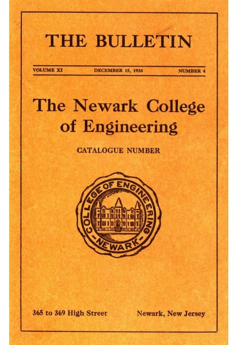 Бюллетень инженерного колледжа Ньюарка, т. 11, № 4, 15 декабря 1938 г.