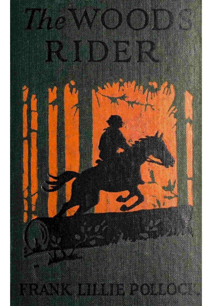 The Woods-Rider