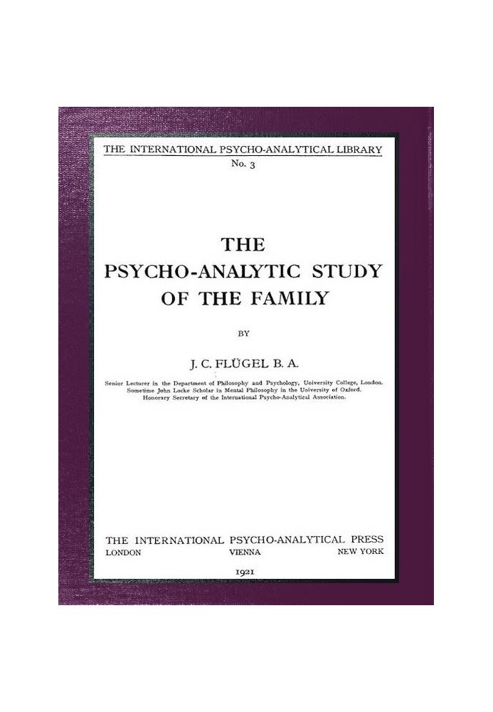 The psycho-analytic study of the family