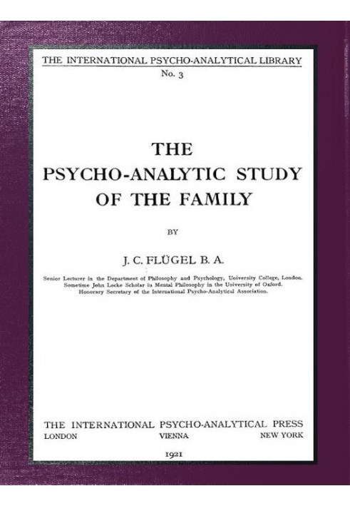 The psycho-analytic study of the family