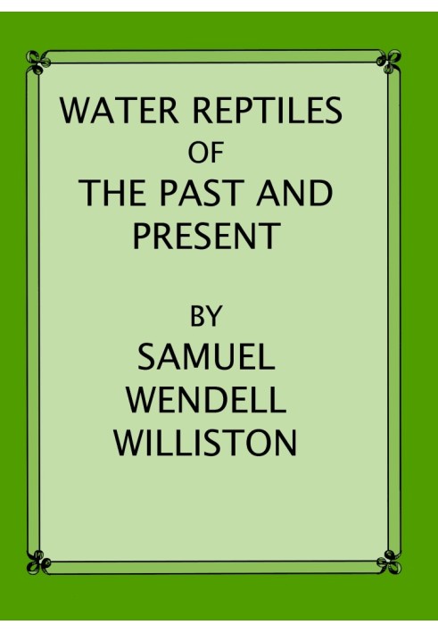 Water Reptiles of the Past and Present