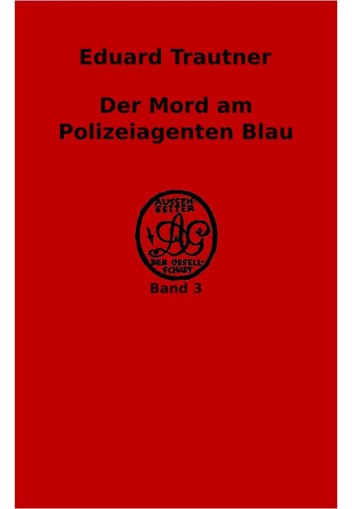 The murder of police agent Blau