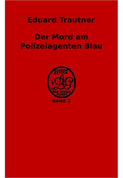 The murder of police agent Blau