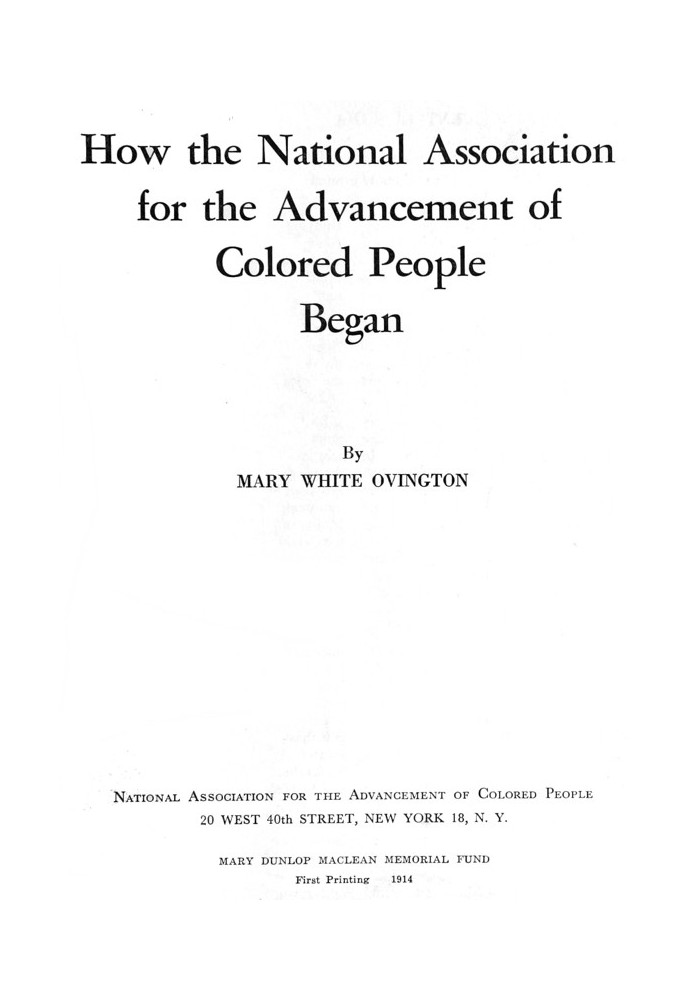 How the National Association for the Advancement of Colored People Began