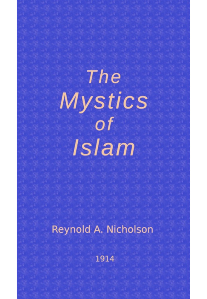 The Mystics of Islam