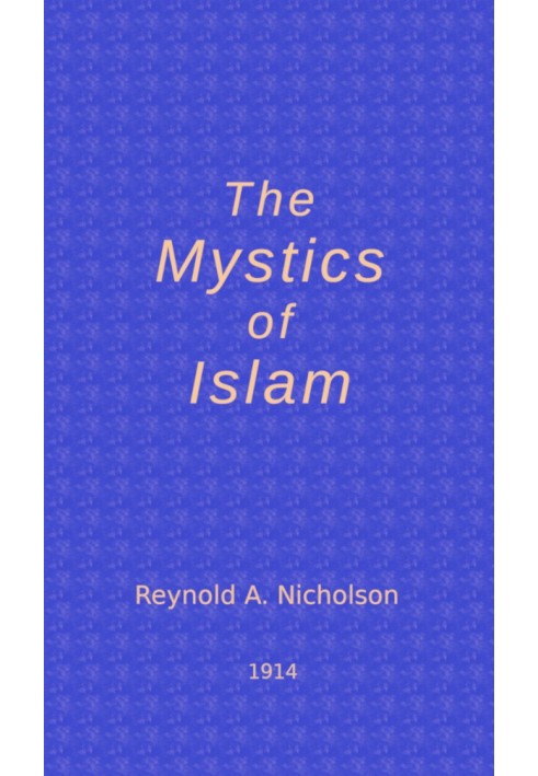 The Mystics of Islam