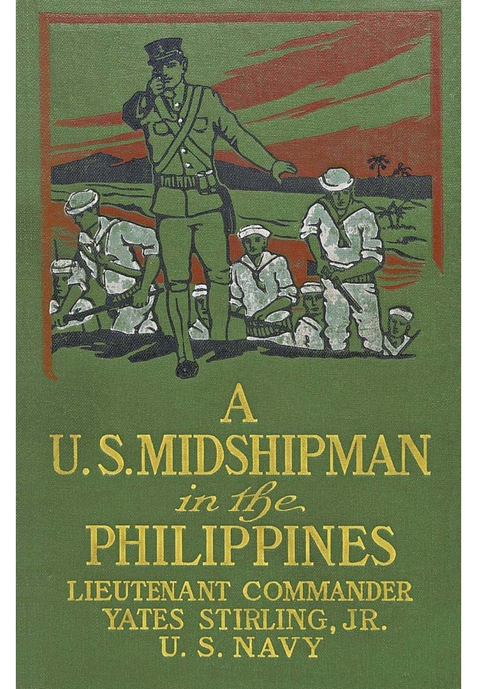 A United States Midshipman in the Philippines