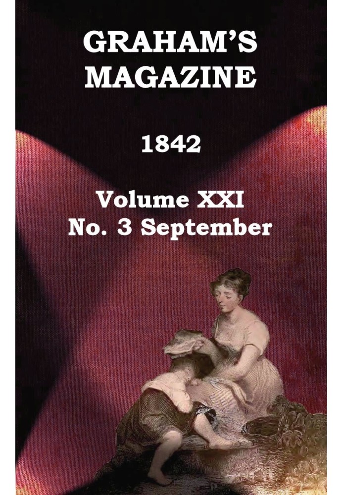 Журнал Грэма, Vol. XXI, № 3, сентябрь 1842 г.