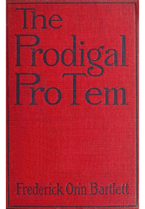 The Prodigal Pro Tem