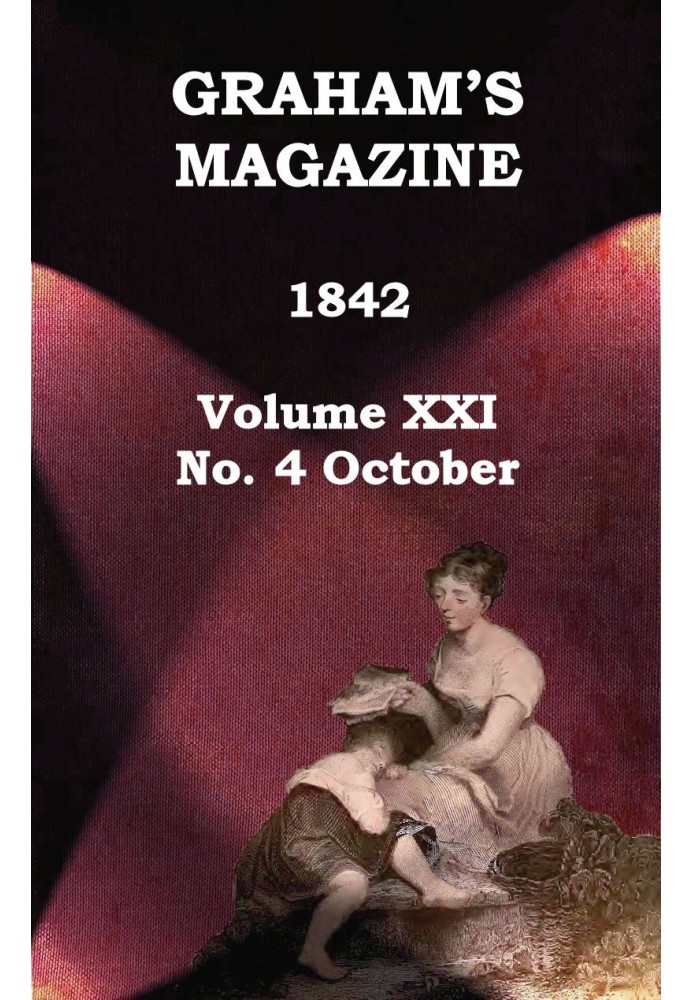 Журнал Грэма, Vol. XXI, № 4, октябрь 1842 г.