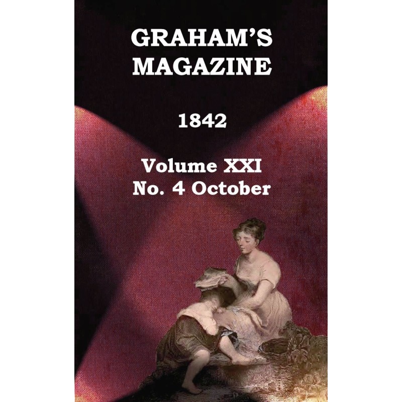 Graham's Magazine, Vol....