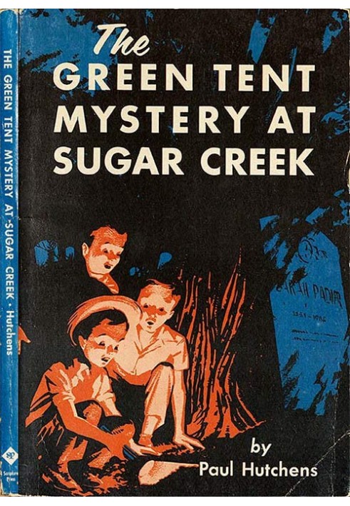 The Green Tent Mystery at Sugar Creek