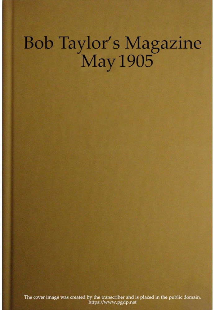 Журнал Боба Тейлора, Vol. I, № 2, май 1905 г.